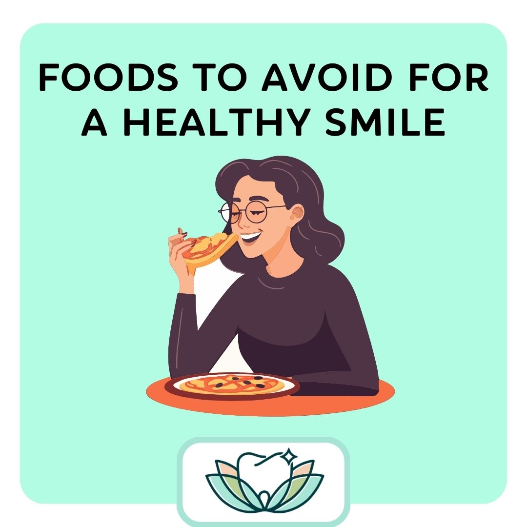 foods to avoid for a healthy smile