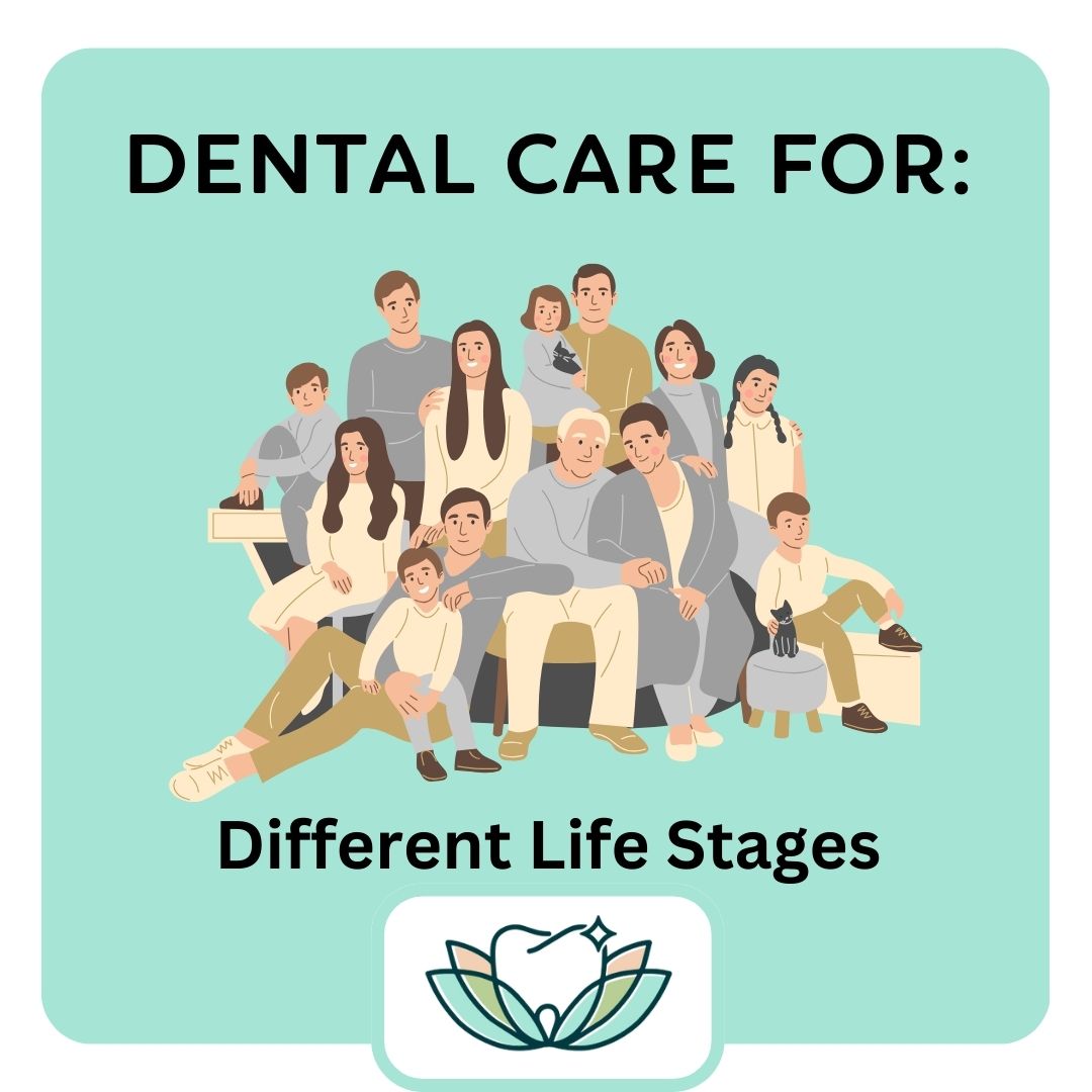 dental care for different life stages