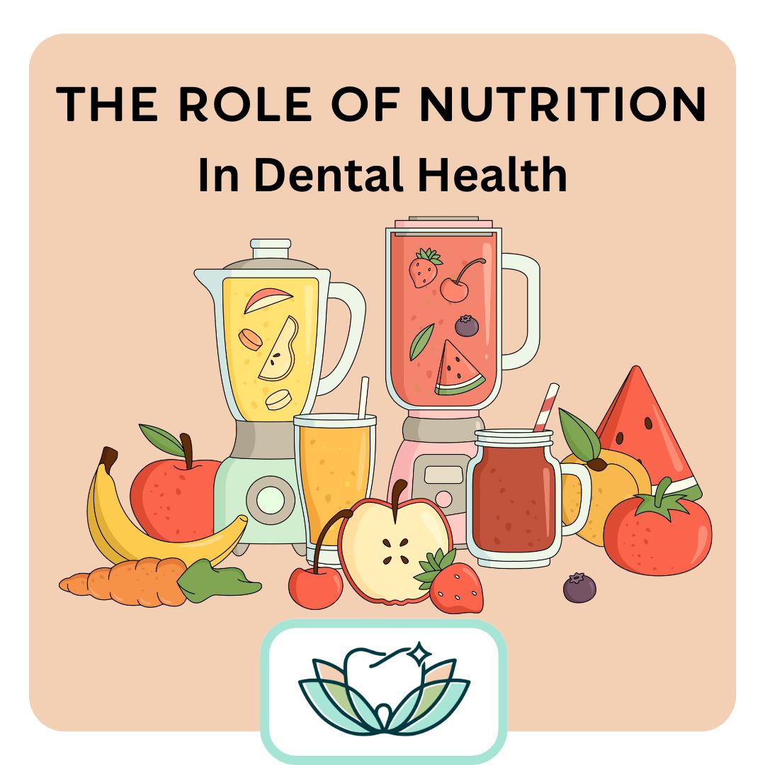 the role of nutrition in dental health